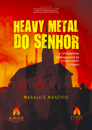 <strong>Heavy Metal do Senhor</strong>